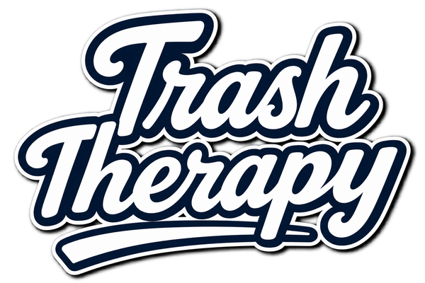 Trash Therapy 